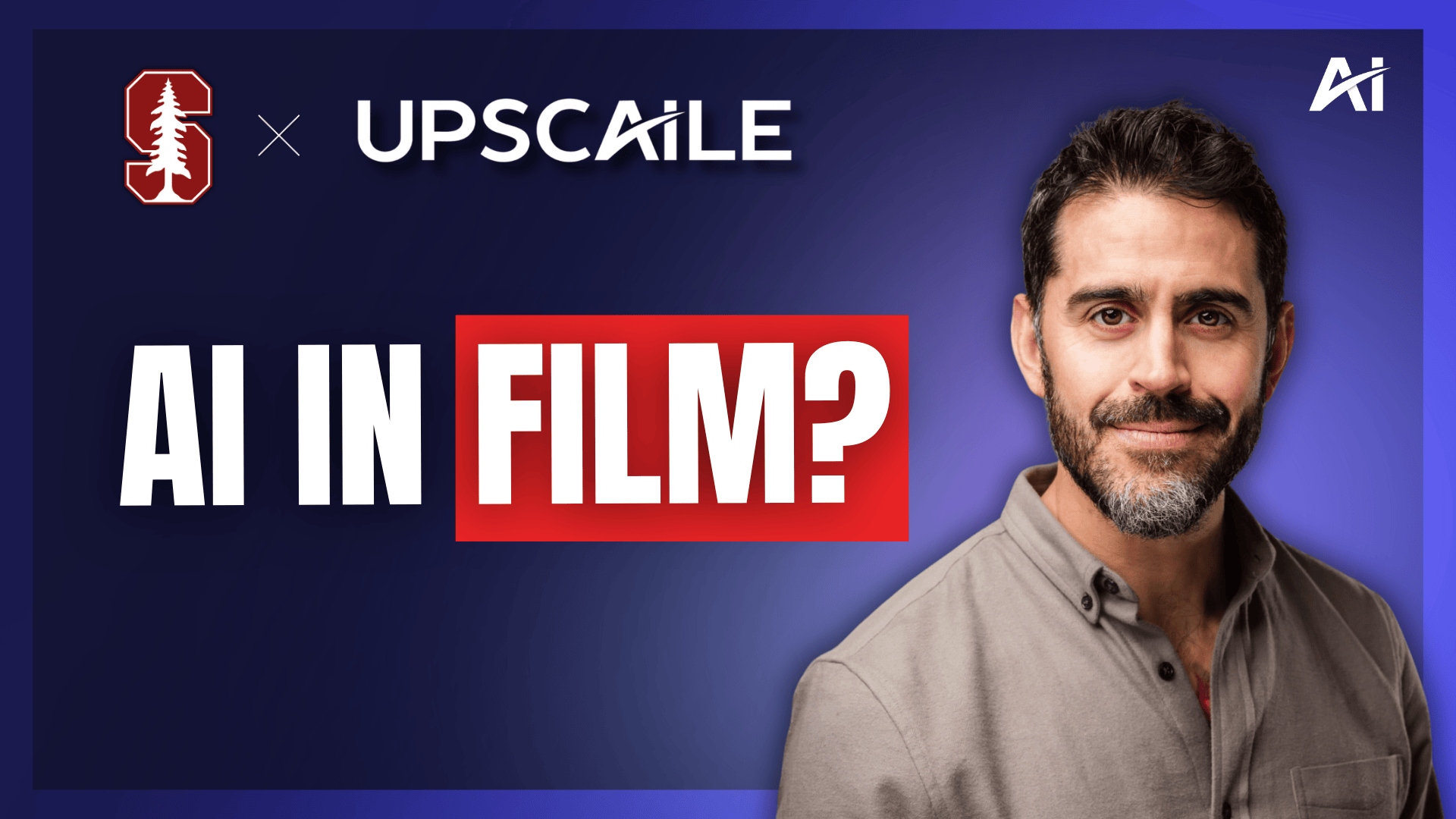 Stanford x Upscaile: AI Filmmaking Masterclass